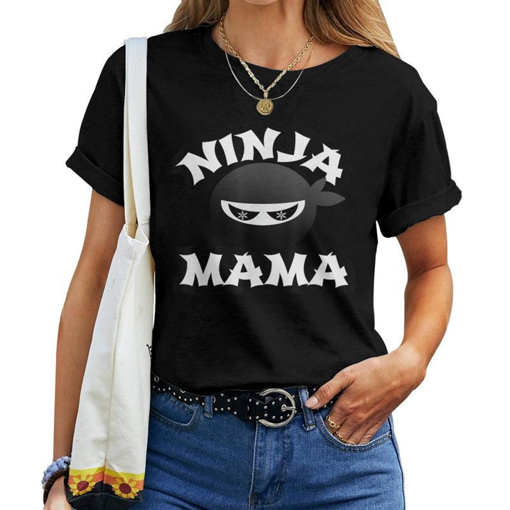 Ninja Mama Multitasking Wahm Baby Birthday New Mom Women T-shirt